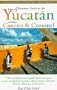 Adventure Guide to the Yucatan: Including Cancun & Cozumel