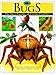Book Bugs: The Encyclopedia of Creepy-Crawlies
