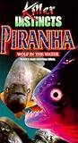 Killer Instincts: Piranha [VHS]