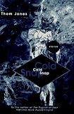 Cold Snap: Stories
