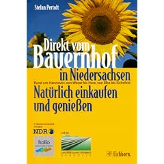Direkt vom Bauernhof in Niedersachsen. Nat�rlich einkaufen und genie�en