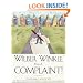 Wilber Winkle Has a Complaint