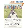 Wilber Winkle Has a Complaint