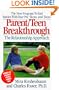 Parent/Teen Breakthrough: The Relationship Approach