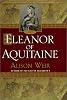 Eleanor of Aquitaine: A Life