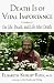 Death Is of Vital Importance: On Life, Death and Life After Death