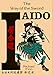 Iaido: The Way of the Sword