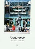 Norderstedt: Junge Stadt im Wandel