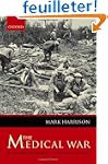 The Medical War: British Military Med...