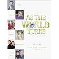 As the World Turns: The Complete Family Scrapbook