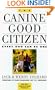 The Canine Good Citizen: Every Dog Can Be One