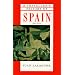 A Traveller's History of Spain (Traveller's History)