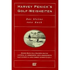 Harvey Penick's Golf-Weisheiten. Das kleine rote Buch