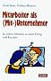 Mitarbeiter als (Mit-)Unternehmer