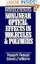 Introduction to Nonlinear Optical Effects in Molecules and Polymers