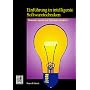 Einf�hrung in intelligente Softwaretechniken: Elem&hellip von Rainer Hellmich