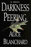 Darkness Peering [Unabridged] [Audiobook]