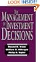The Management of Investment Decisions