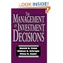 The Management of Investment Decisions