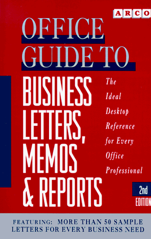 Off Guide to Bus Letters, Memos, Rpts (Office Guide to Business Letters, Memos and Reports)
