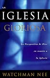 cover of Iglesia gloriosa, La