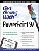 Get Going With PowerPoint 97 for Windows
