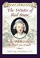 The Winter of Red Snow