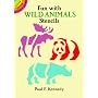 Fun with Wild Animals Stencils (Dover Little Activity Books)