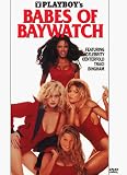 Playboy's Babes of Baywatch by Playboy Home Video