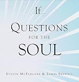 If..., (Questions For The Game of Life)