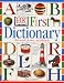 DK First Dictionary (My First)