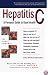 Hepatitis C: A Personal Guide to Good Health