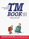 The Transcendental Meditation Tm Book: How to Enjoy the Rest of Your Life