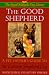 The Good Shepherd: Pet Owner's Guide to the German Shepherd Dog Series: The S-M Dog Library