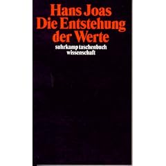 Die Entstehung der Werte (suhrkamp taschenbuch wissenschaft)