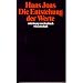 Die Entstehung der Werte (suhrkamp taschenbuch wissenschaft)