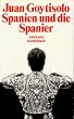 Spanien und die Spanier (suhrkamp taschenbuch)