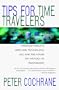 Tips for Time Travelers