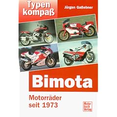 Typenkompass Bimota. Motorr�der seit 1973.