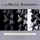 Click here to buy  The Digital Darkroom: Black and White Techniques Using... by George Schaub.