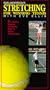 Bob Anderson's Stretching for Winning Tennis [VHS]