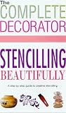 Review Ilc Prime  / The Complete Decorator - Stencilling Beautifully