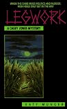 Legwork (Casey Jones Mysteries #1)