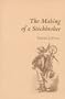 The Making of a Stockbroker (A Fraser contrary opinion library book)