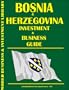 Bosnia and Herzegovina Investment & Business Guide