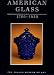 Search Our Specialty Mall : American Glass, 1760-1930: The Toledo Museum of Art