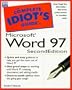 Complete Idiot's Guide to WORD 97