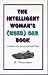 Book The Intelligent Woman's (Used) Car Book: Confident Car-Ownership Made Easy!