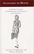 Attention to Detail: A Woman's Guide to Professional Appearance and Conduct (Attention to Detail)