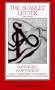 The Scarlet Letter: An Authoritative Text Essays in Criticism and Scholarship (Norton Critical Editions)